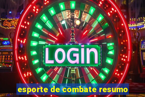 esporte de combate resumo